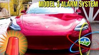 Tesla Model 3 Alarm System