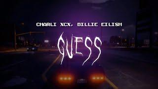 charli xcx - guess featuring billie eilish [ sped up ] lyrics