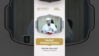 Murid atamasi haqida #muhsintv #ustoz_yusuf_davron #shorts