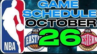 Game Schedule Tomorrow October 26,2024 | NBA Season 2024- 2025