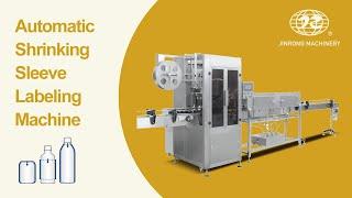 Automatic Shrinking Sleeve Labeling Machine, Shrink Sleeve Applicator - Jinrong Machinery