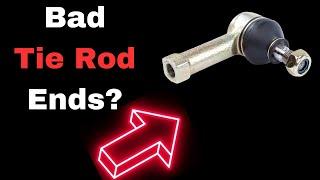 Bad Tie Rod End Symptoms: 7 Common Signs