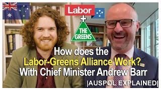 How does the Labor-Greens Alliance Work? With Chief Minister Andrew Barr | AUSPOL EXPLAINED