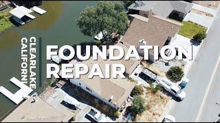 Foundation Repair in Clearlake, California