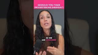 Should You Take Progesterone Every Day?