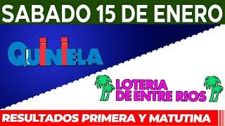 Quinielas Primera y matutina de Córdoba y Entre Rios Sábado 15 de Enero