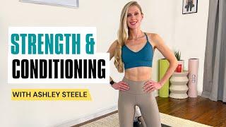 Strength & Conditioning with Ashley Steele
