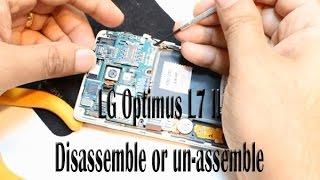 LG Optimus L7 II Disassemble or unassemble