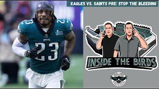 Philadelphia Eagles Vs. New Orleans Saints Pre: Can Birds D Stop The Bleeding?