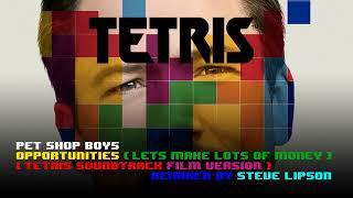 Pet Shop Boys - Opportunities ('Tetris' Film full version) (re-mixed by Steve Lipson, 2023)