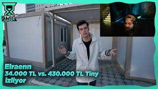 Elraenn - "34.000 TL vs. 430.000 TL Tiny House Prefabrik Ev" İzliyor (Orkun Işıtmak)