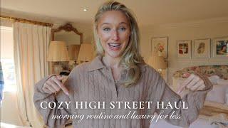 COSY HIGH STREET ELEGANCE | MY MORNING ROUTINE & HOW TO LOOK LUXURY FOR LESS