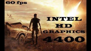 Mad Max Intel Hd Graphics 4400 4GB  ram