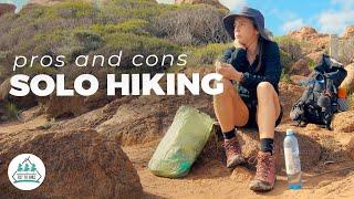 The Pros and Cons of Solo Hiking