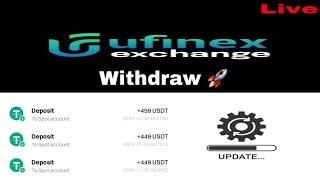 UFINEX WITHDRAW APPROVED || LIVE UPDATE WITH PROOF || #ufinex #ubit #exchange #live #update #today