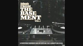 Lil' Vic & Danny De Funk - Fatbeats From The Basement Vol.2 (Mixtape)(2005)