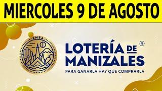 Resultados Lotería de MANIZALES del Miércoles 9 de Agosto de 2023 | PREMIO MAYOR 