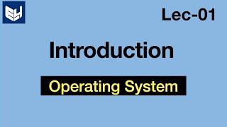 Operating System tutorial for beginners | OS | Lec-01 | Bhanu Priya