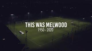 This Was Melwood: A tribute to Liverpool's historic training base | 1950-2020