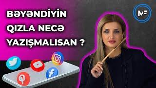 Bəyəndiyin qızla necə yazışmalısan ? / İncə Məqam 1-ci bölüm