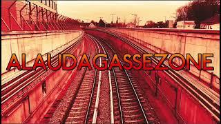 ALAUDAGASSEZONE (2016 version)