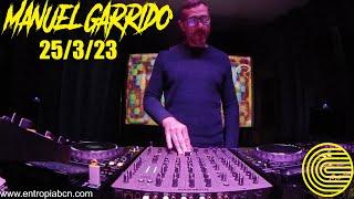 Manuel Garrido DJ Session at Entropia Studios 25/3/2022