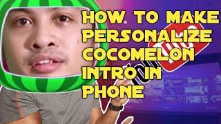 How to make personalize cocomelon intro in your android phone using kinemaster green screen template