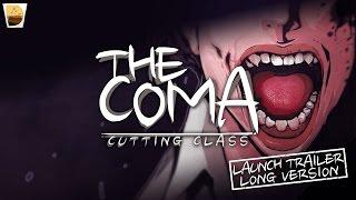 The Coma: Cutting Class - Launch Trailer (Long Version)