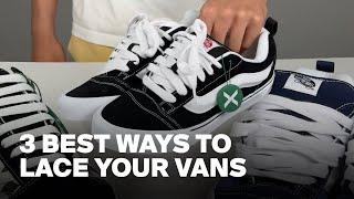 The Best 3 Ways to Lace Vans Sneakers | StockX