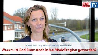 Warum ist Bad Bramstedt keine Modellregion geworden? Verena Jeske, Bürgermeisterin