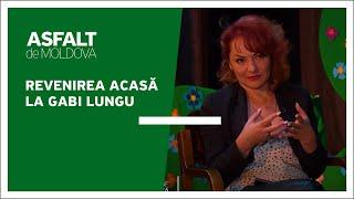 Asfalt de Moldova - Revenirea acasă la Gabi Lungu