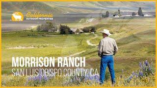 Cattle Ranch for Sale in San Luis Obispo County | Morrison Ranch