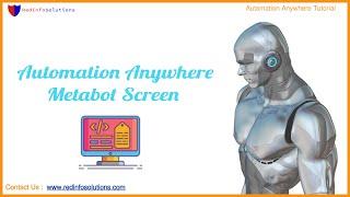 RPA Automation Anywhere Metabot Screen Automation