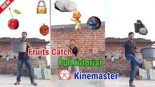 Fruits catch game VFX video full tutorial in kinemaster|| Real life game VFX video tutorials