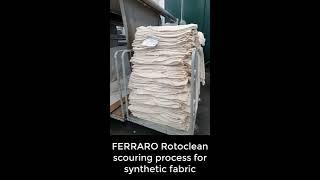 Rotoclean scouring process for synthetic fabric