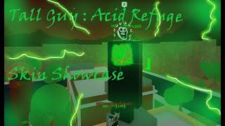 Tall Guy : Acid Refuge Skin Showcase  I  Roblox Trollge Universe Incident