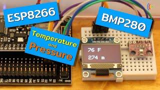 ESP8266 + BMP280 display on OLED with Arduino IDE 2.0, 10/18/2022