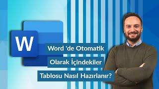 #Word 'de Otomatik Olarak İçindekiler Tablosu Nasıl Oluşturulur? | Oğuzhan ÇOLAK