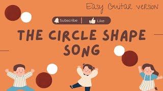 The Circle Song - Lyric Video - Easy Guitar Version - Teacher Zia Preschool Music