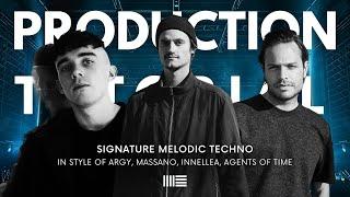 Production Tutorial: Argy, Massano, Innellea, Agents Of Time Melodic Techno (Ableton)