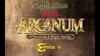 Arcanum - Episode 51 - Searching for Virgil's Trail