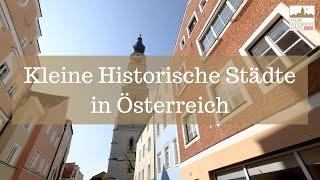 Kleine Historische Städte | Österreich Urlaub