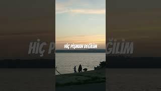 #hiçpişmandeğilim