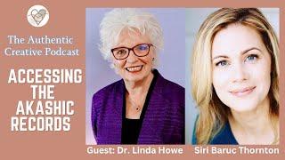 Accessing the Akashic Records with Dr  Linda Howe