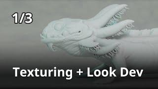 Stylized Creature Creation:Texturing + Look Development Part 1 | Full Workflow Tutorial Series