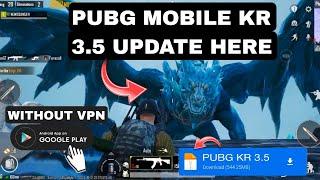 PUBG KR 3.5 UPDATE || HOW TO UPDATE PUBG KR 3.5 LETEST VERSION WITHOUT VPN