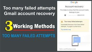 Too many failed attempts Gmail account recovery | Google account recovery solution 2023