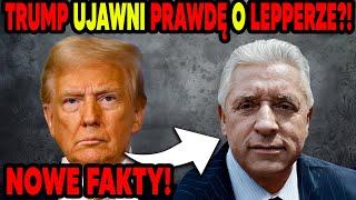 PRAWA RĘKA TRUMPA UJAWNIA SZOKUJĄCE INFORMACJE O ANDRZEJU LEPPERZE!