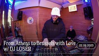 From Athens to Brussels with Love w/ DJ LOSER | Kiosk Radio 22.09.2023