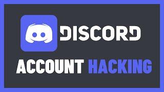 Learn How Hackers Compromise Discord Accounts